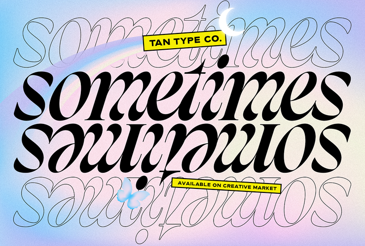 TAN SOMETIMES Font