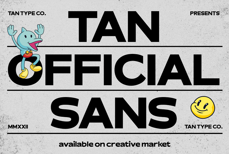 TAN - OFFICIAL is a sans serif thick typeface. Simple and clean but also gives a modern retro vibes.