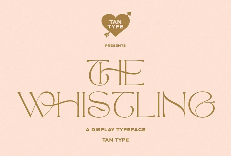 TAN The Whistling Font