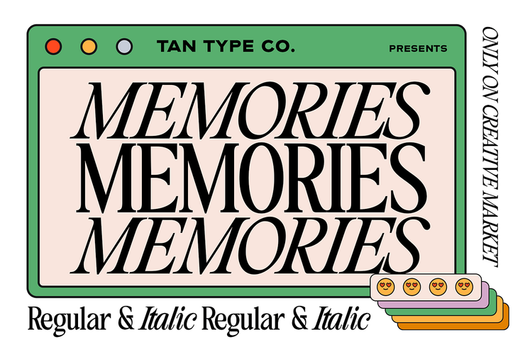 TAN MEMORIES Font