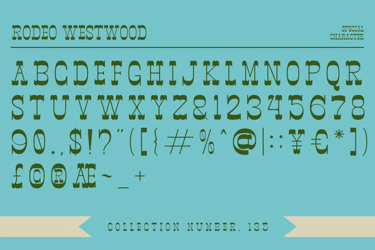 A vintage western sign showcasing Rodeo Westwood font