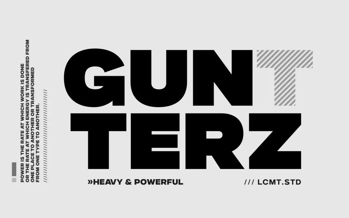 Gunterz: a bold geometric sans built for all-caps headline work