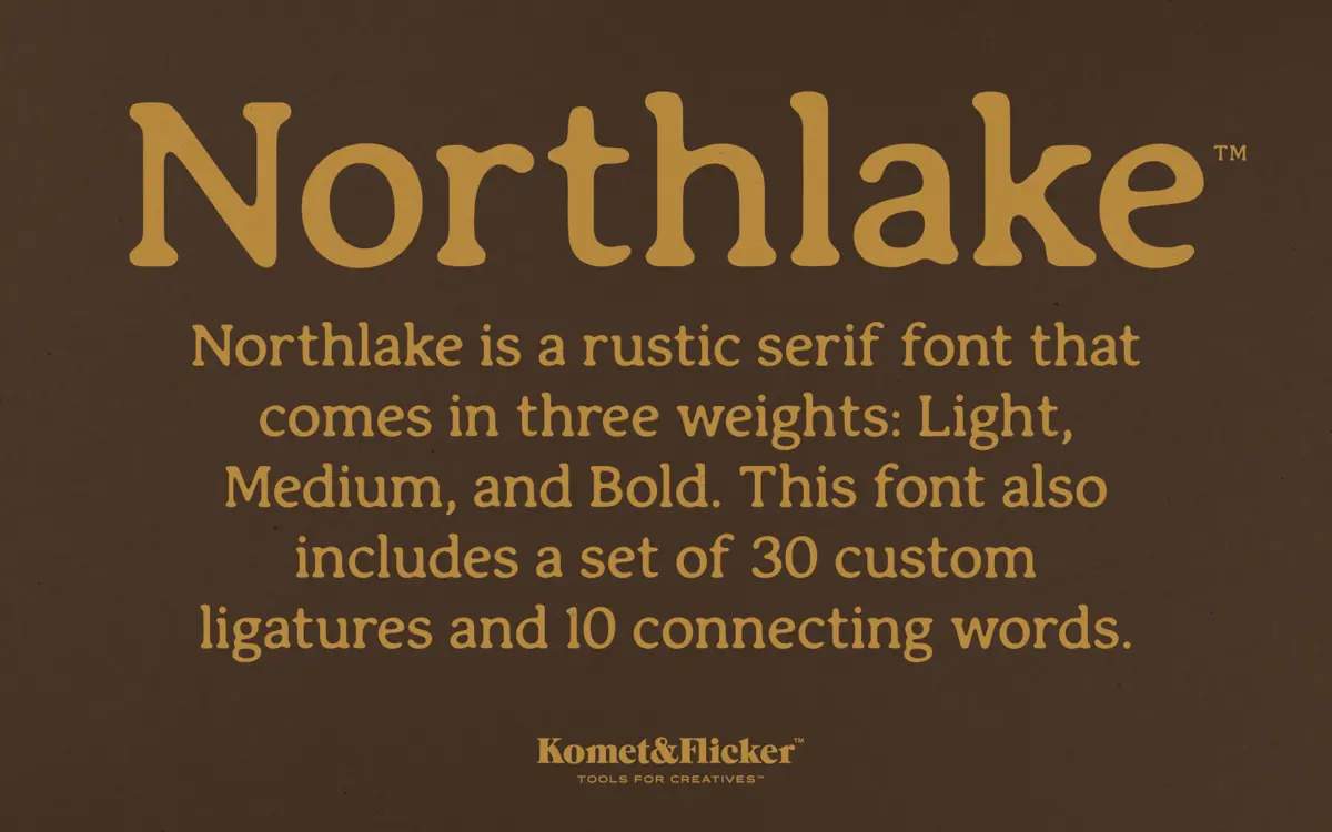 Northlake: A Rustic Serif with Rounded Edges for Vintage-Leaning Branding