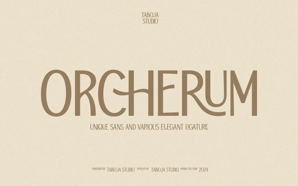 TBJ Orcherum: a sans with ligature flourishes for logotype work