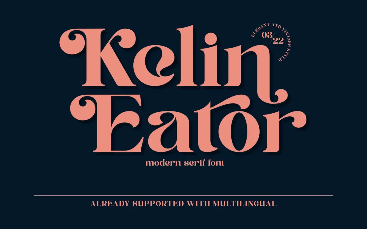 Kelin Eator: a vintage serif with swash alternates for logos and editorial headlines