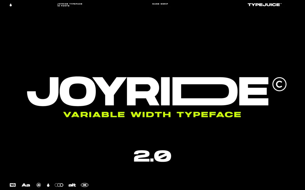 Joyride Extended: a variable-width sans built for punchy display type