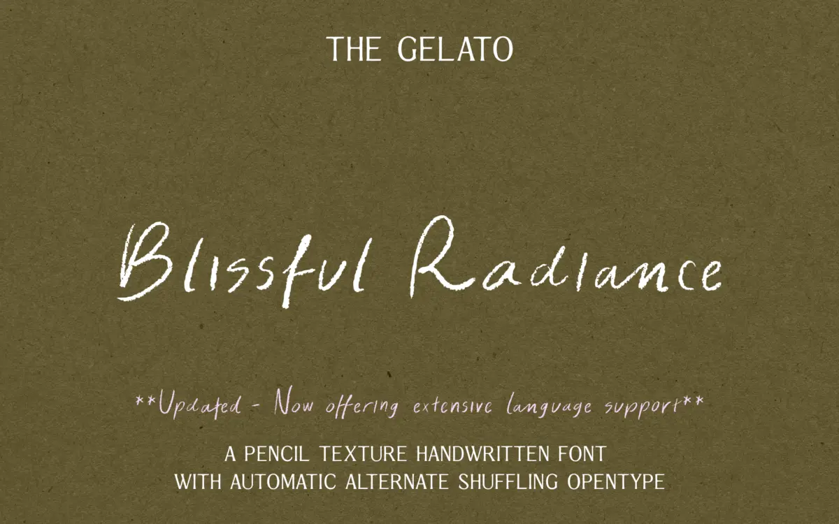 Blissful Radiance: a pencil-texture script for warm, informal branding
