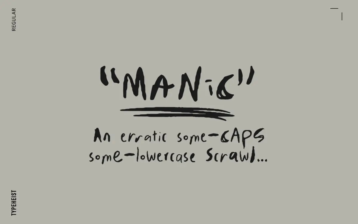 MANIC: an erratic handwritten face for loud, informal branding