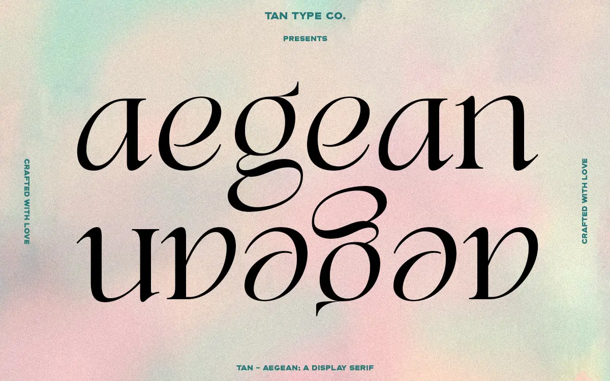 TAN Aegean: a display serif with classic bones and a wink of attitude
