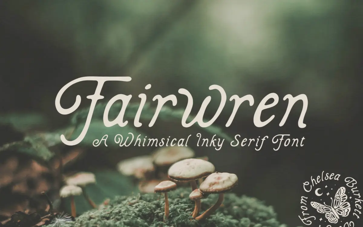 Fairwren: a hand-inked serif for storybook and cottagecore branding