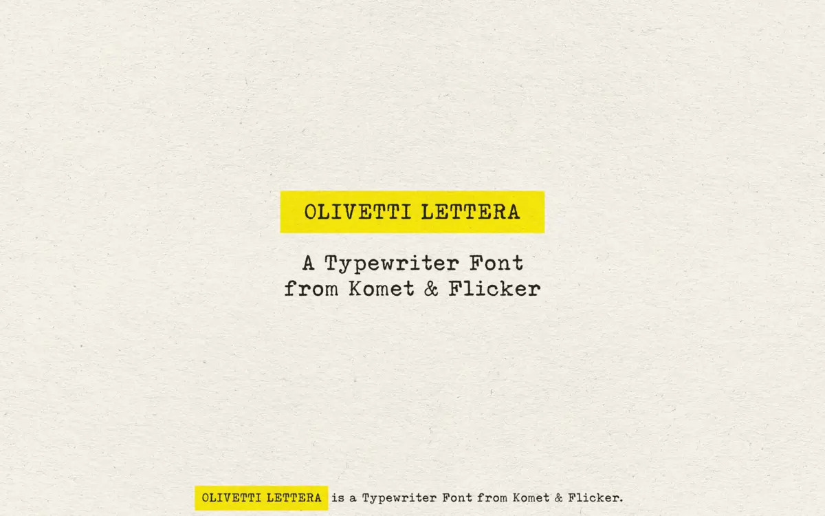 Olivetti Lettera: a worn-ribbon typewriter face for analog-minded design