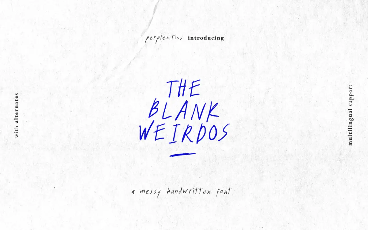 The Blank Weirdos: a scrappy handwritten font for offbeat branding
