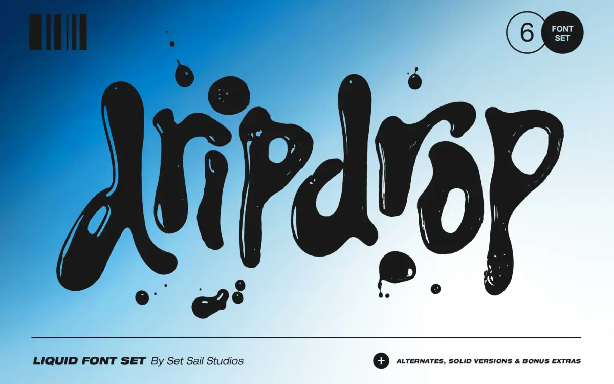 Dripdrop Liquid Font Set: hand-inked drips for Y2K and rebellious branding