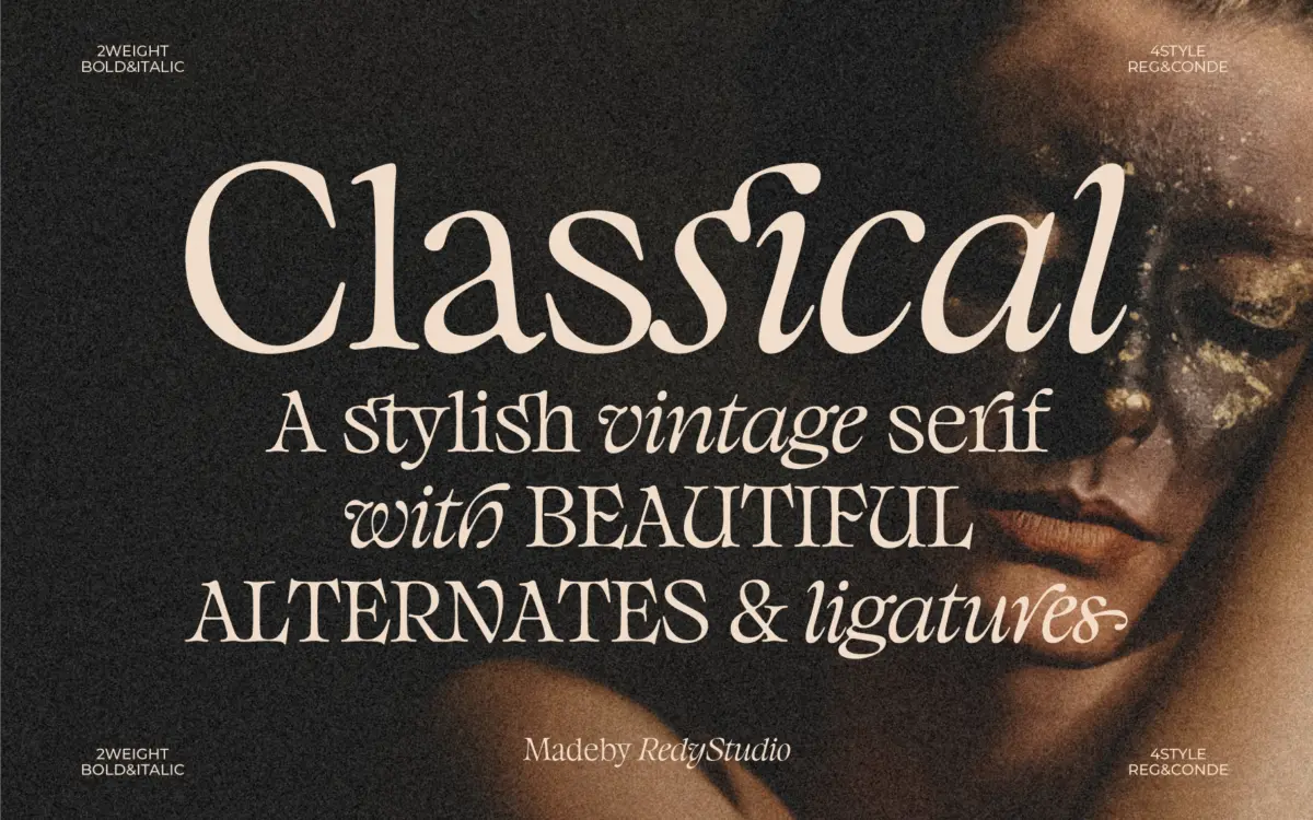 Classical: a vintage serif with deliberately uneven proportions