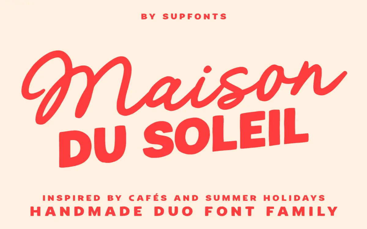 Maison du Soleil DUO: a handmade script paired with a bold sans for warm, casual branding