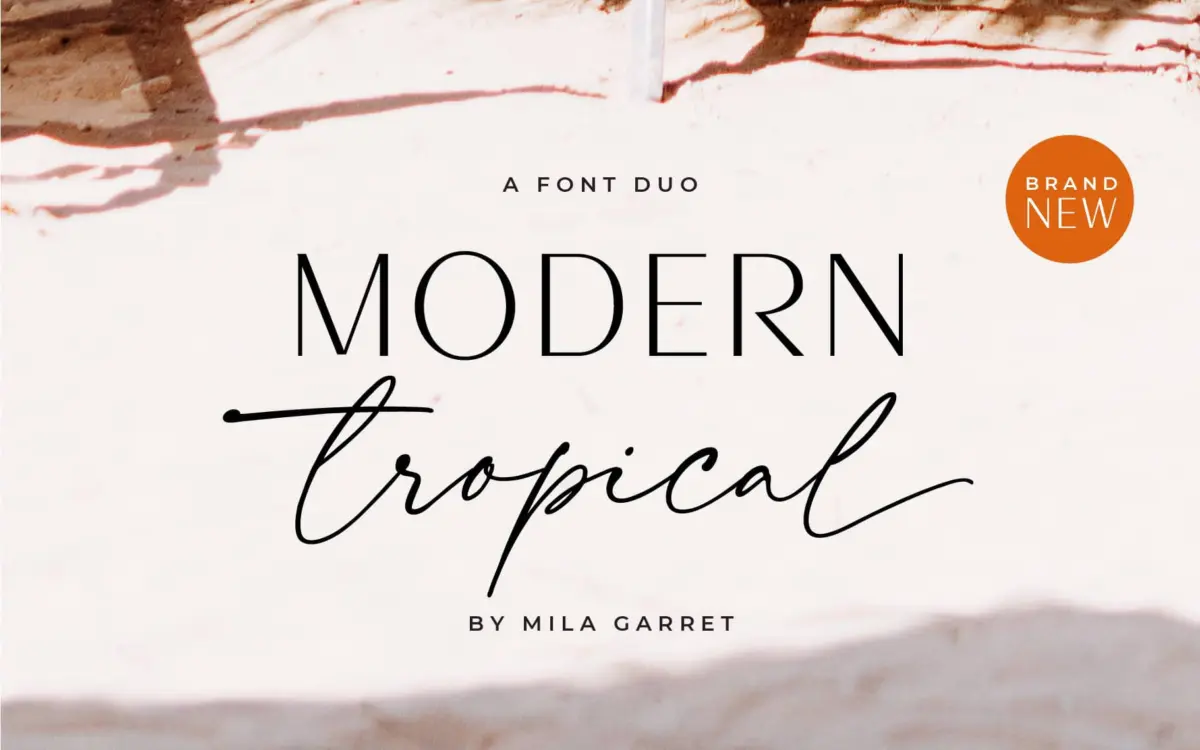 Modern Tropical Font Duo: a clean sans and inky script for branding