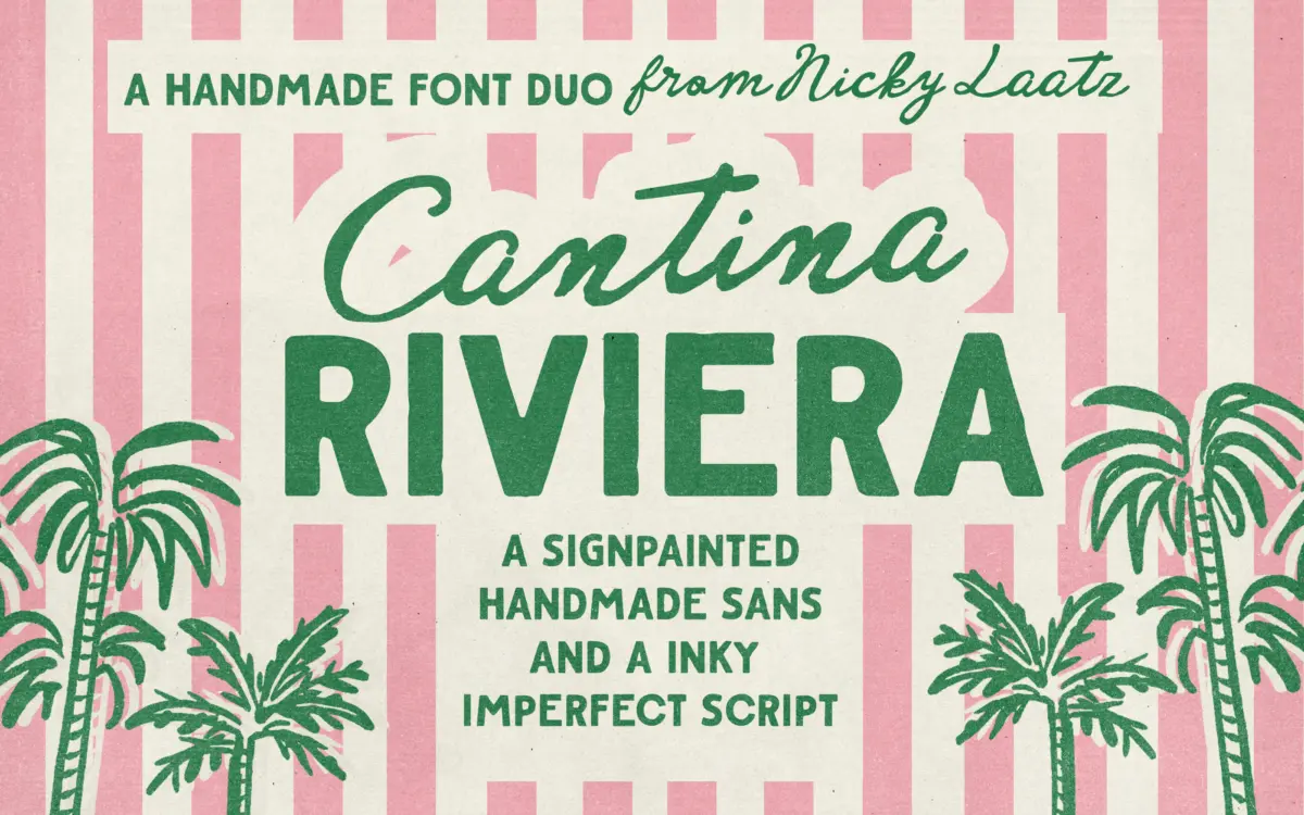 Cantina Riviera: a rough-edged sans and inky script duo for vintage signage looks