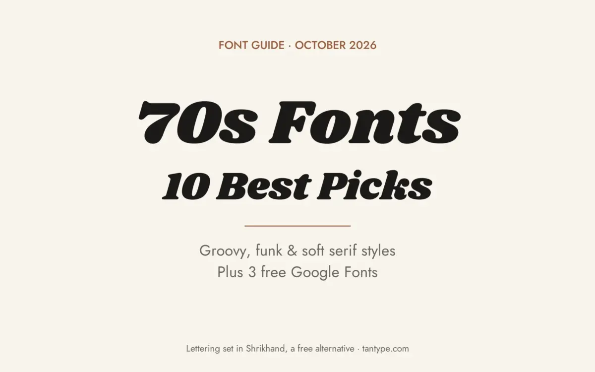 Best 70s fonts: groovy scripts, soft heavy serifs and funk and disco display fonts from Creative Market, plus free 1970s fonts