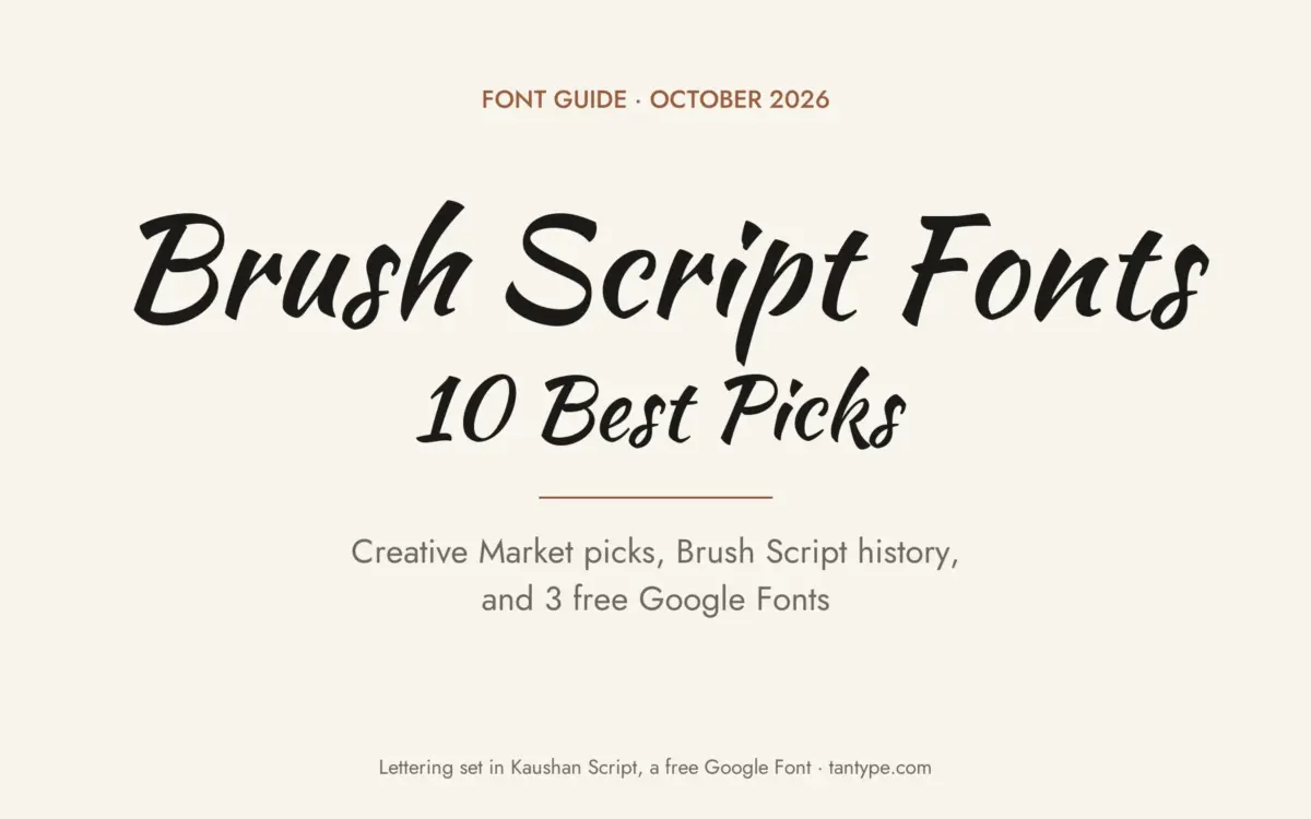 Best brush script fonts: 10 Creative Market picks and 3 free Google Fonts, title lettering set in Kaushan Script