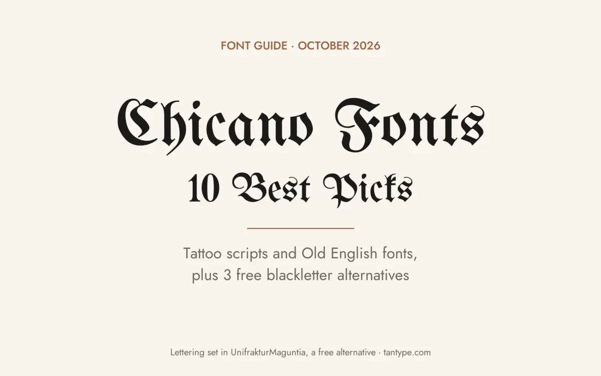 Best Chicano fonts guide: 10 tattoo script and Old English fonts on Creative Market and 3 free blackletter alternatives