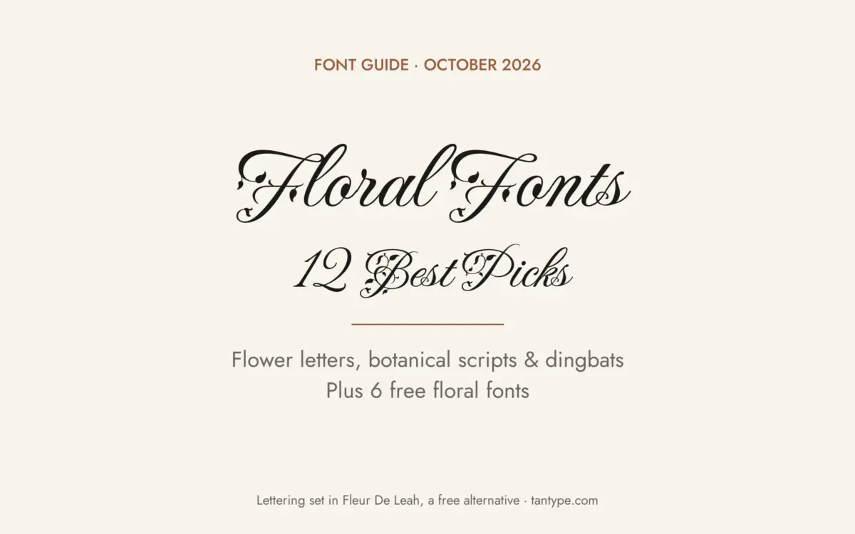 Best floral font picks: flower-filled display fonts, decorated scripts, colour botanical fonts and floral dingbats from Creative Market, plus free options