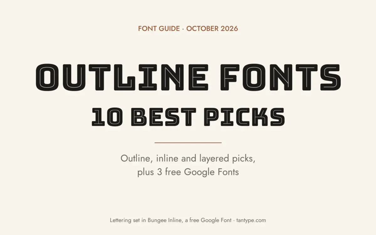 Best outline fonts: 10 Creative Market outline, inline and layered picks plus 3 free Google Fonts, title lettering set in Bungee Inline