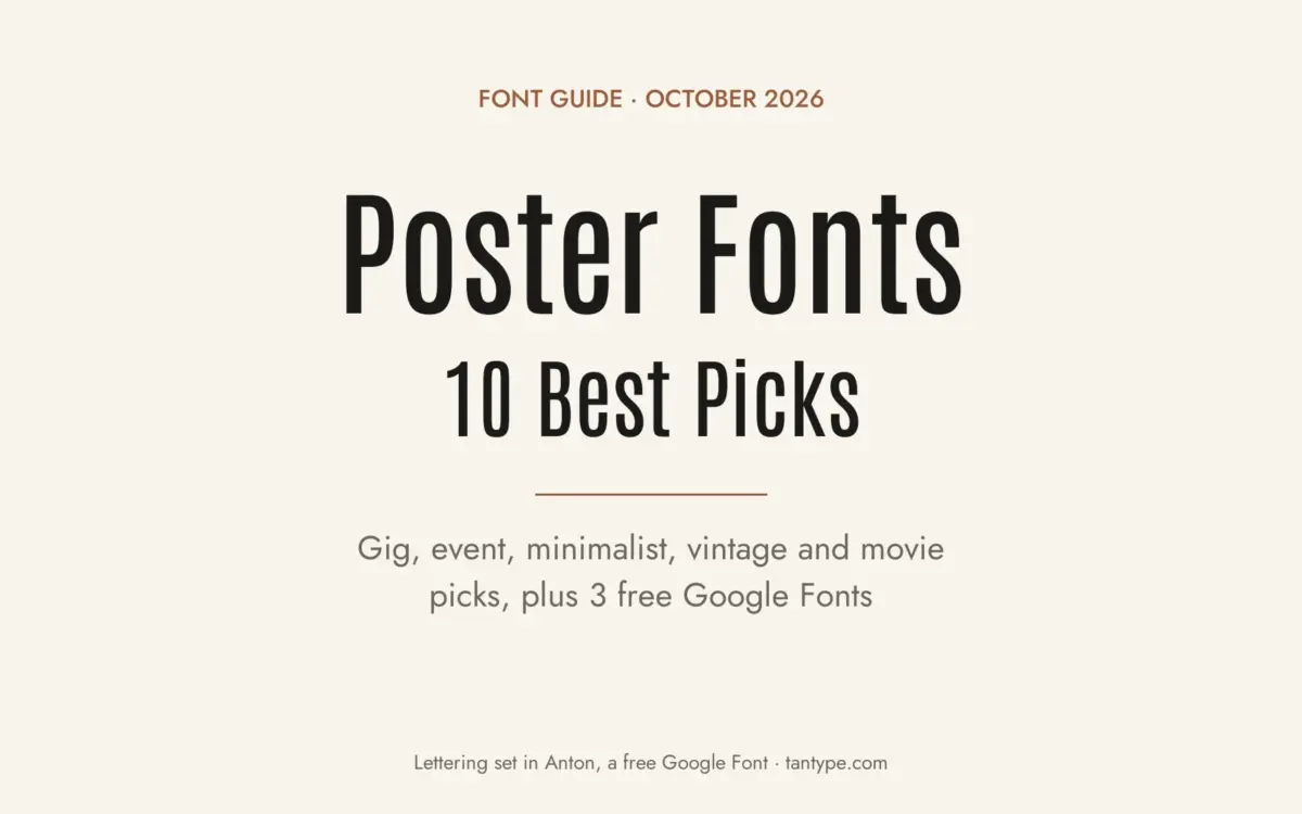 Best poster fonts: 10 Creative Market picks for gig, event, minimalist, vintage and movie posters, plus 3 free Google Fonts, title set in Anton