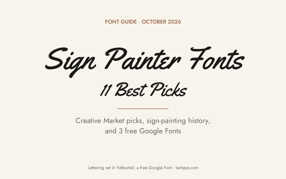 Best sign painter fonts: 11 Creative Market picks and 3 free Google Fonts, title lettering set in Yellowtail