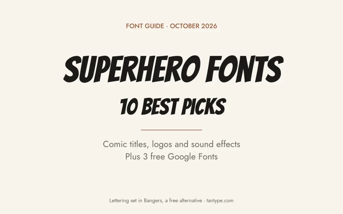 Best superhero fonts: comic book title, logo and sound effect fonts from Creative Market plus free Google Fonts