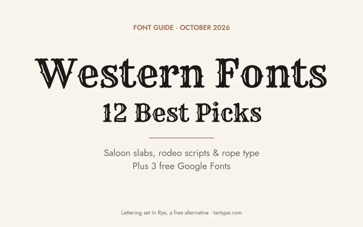 Best western fonts: 12 cowboy, rodeo and saloon-sign fonts from Creative Market plus 3 free Google Fonts