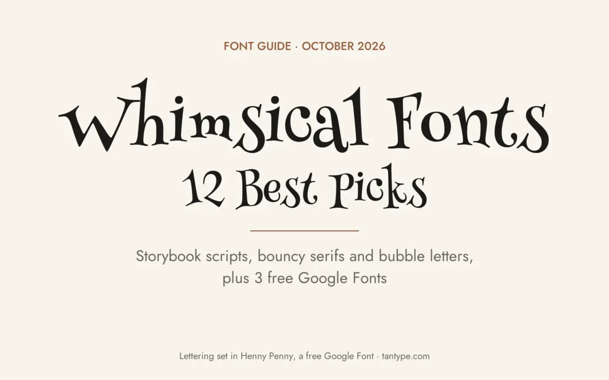 Best whimsical fonts guide: 12 Creative Market picks for storybooks, cafes and invitations, plus 3 free Google Fonts