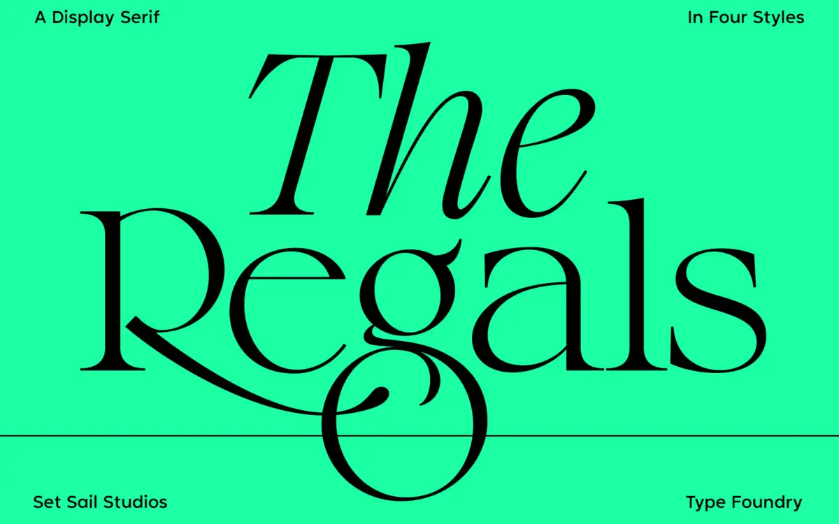 The Regals Serif: a transitional serif built for headlines and logos