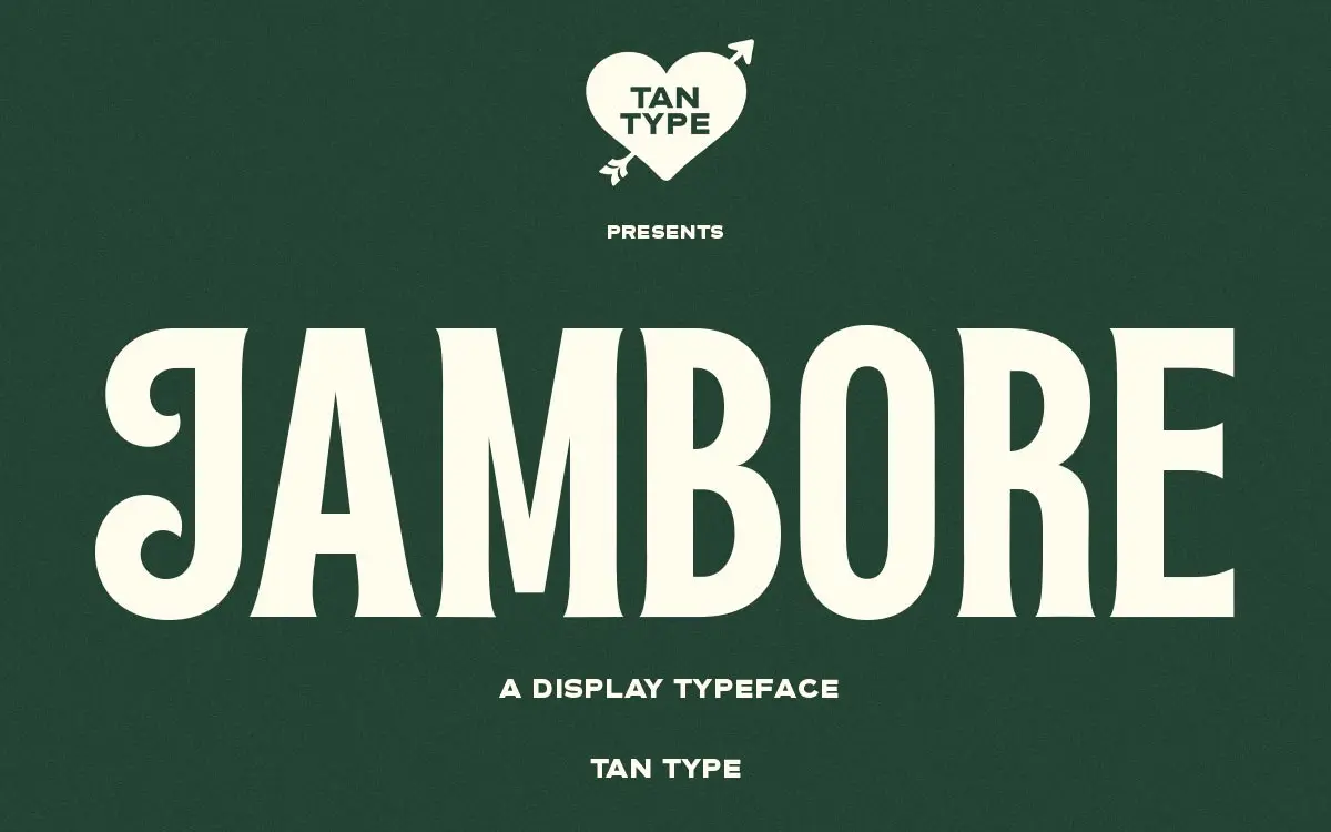 TAN - Jambore: a bold retro serif for headlines that want to talk loud