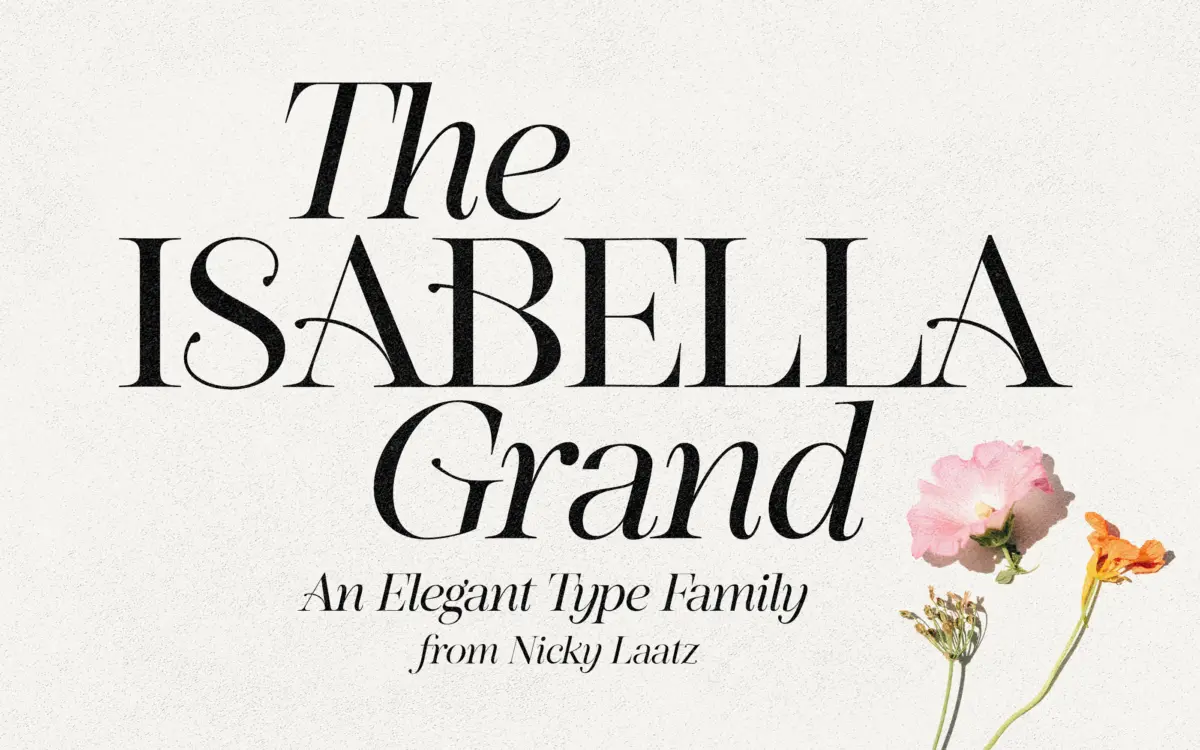 Isabella Grand: an editorial serif with a flourish-heavy italic for branding