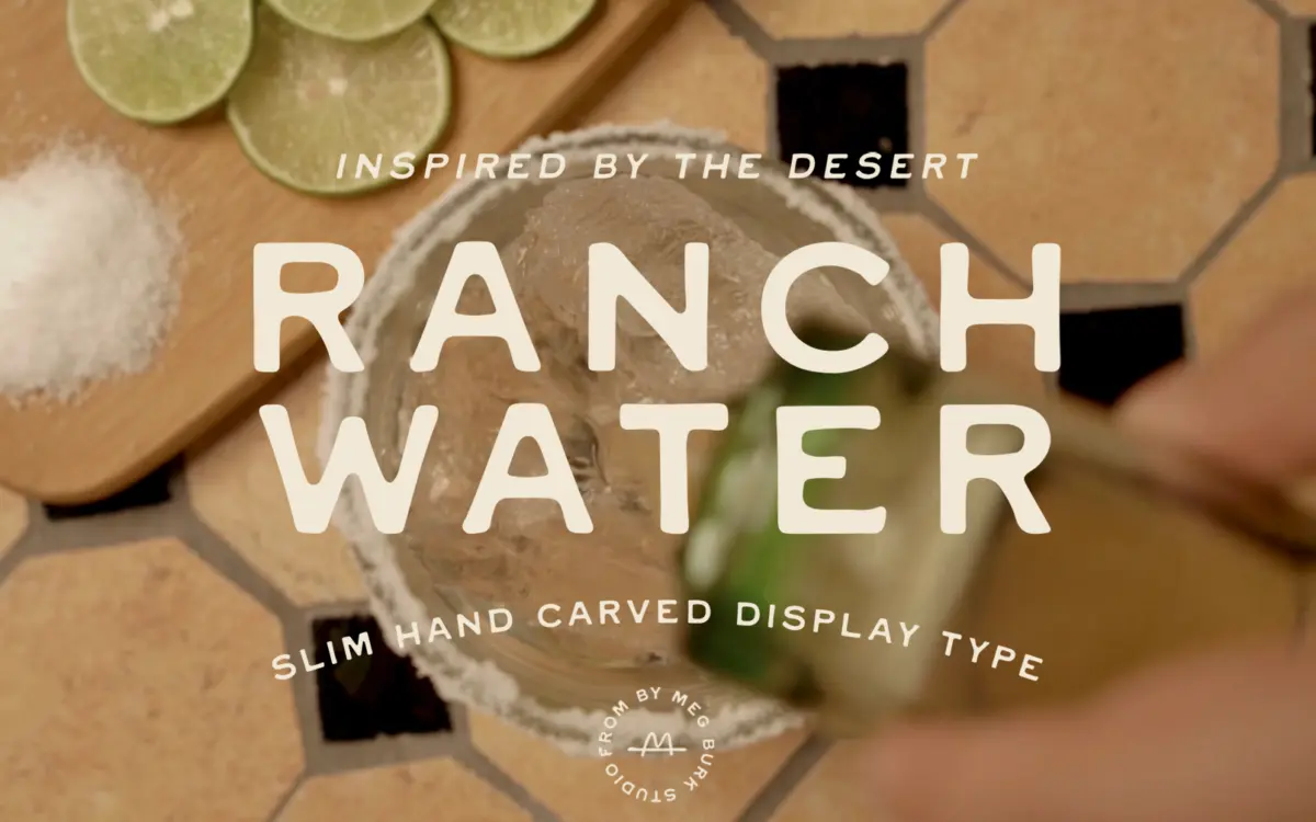 Ranch Water Display Type: a carved western sans with lowercase range