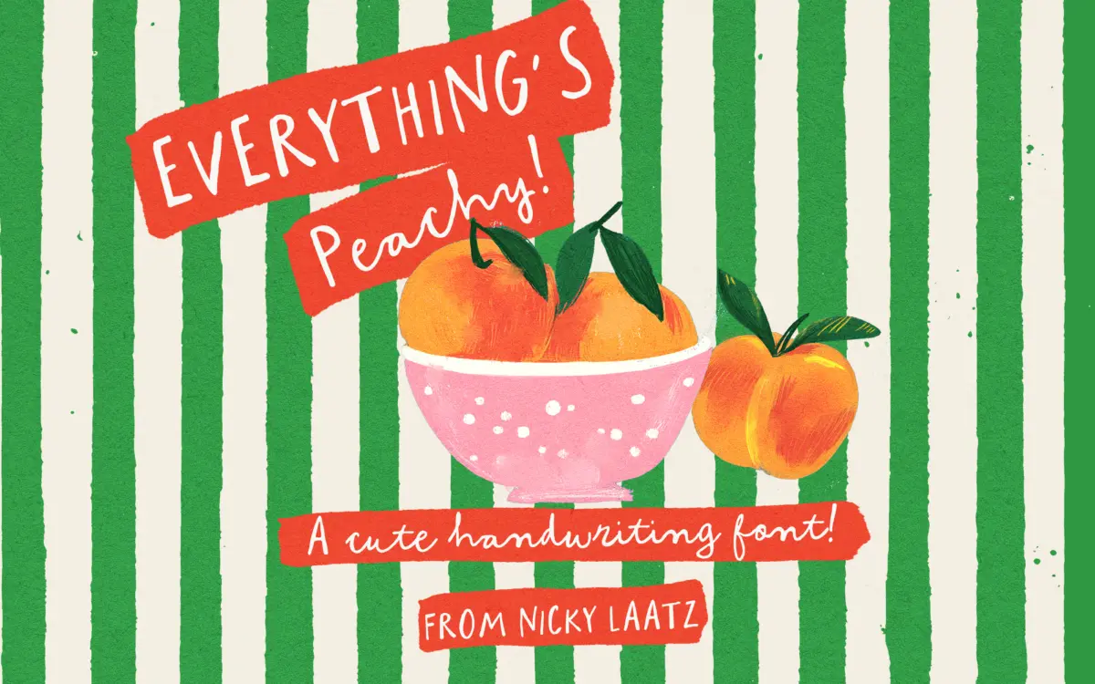 Everything's Peachy: a cheerful handwritten duo for cards and packaging