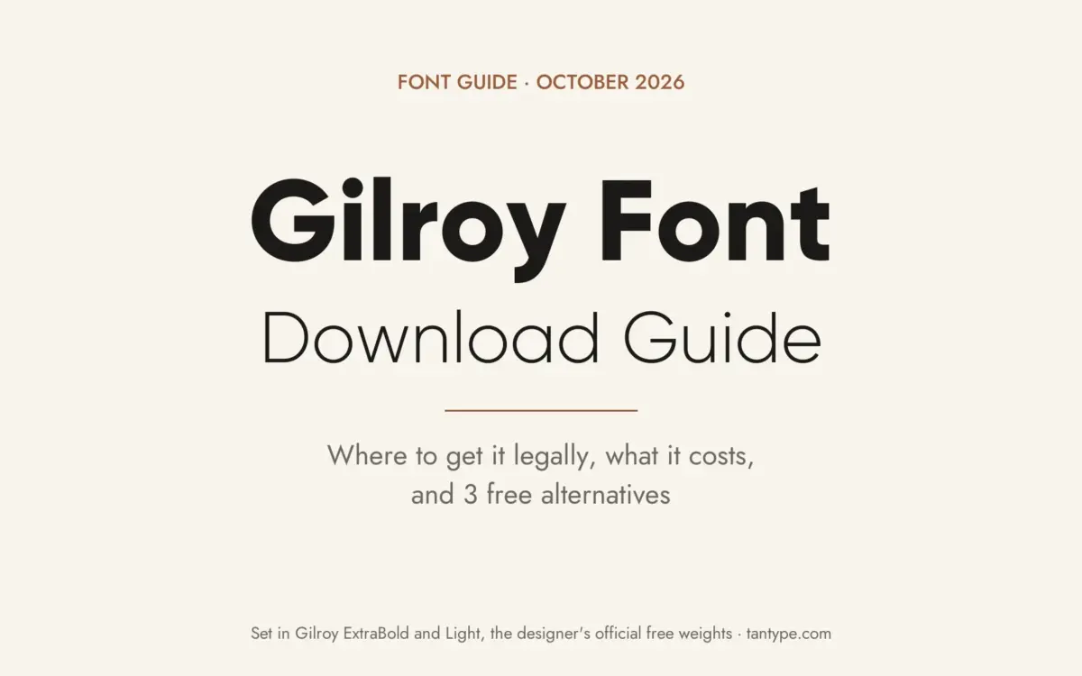 Gilroy font free download guide: the official free Light and ExtraBold weights, licence terms, prices and 3 free alternatives