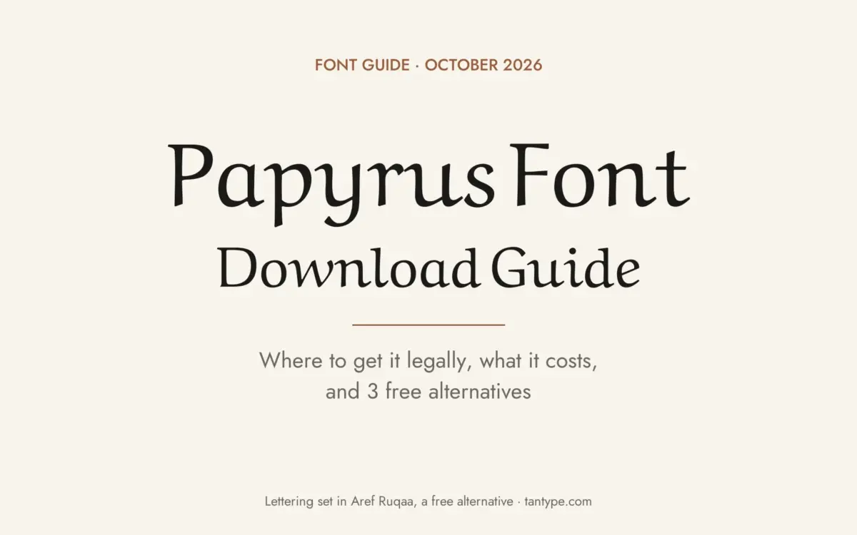 Papyrus font free download guide: commercial ITC font, where you already have it, MyFonts price and 3 free alternatives
